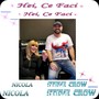 Hei, Ce Faci (feat. Steve Crow)