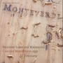 Monteverdi, C.: Madrigals, Book 2 (Il Secondo Libro De' Madrigali, 1590) [La Venexiana]