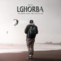 LGHORBA (feat. Lsan L7a9)