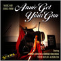 Annie Get Your Gun (Music and Songs From)