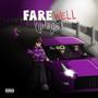 Farewell (Gb & Gr) All Versions [Explicit]