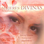 Mujeres Divinas - The Best Boleros Of All Time