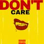 DONT CARE (Explicit)