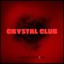 Crystal Club