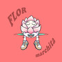 FLOR marchita