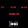 Revolution (feat. Kizzle FBE & La-Sun) [Explicit]