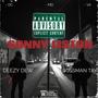 Deezy Dew, BossMan Tay Sonny Liston (Explicit)