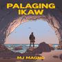 Palaging Ikaw (feat. MJ Magno)