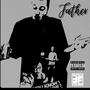 Father (Explicit)