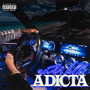 Adicta (Explicit)