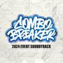 Combo Breaker 2024 Event Soundtrack (Explicit)