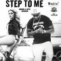 Step to Me - Single