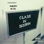 Class in Session (feat. M4th) (Explicit)