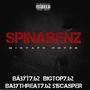 SPINABENZ (feat. Bigtop7.62 & Bäbŷ T7.62) [Explicit]