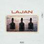 Lajan (Explicit)