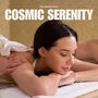 Cosmic Serenity: Calming Massage Sounds