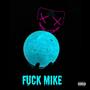 **** Mike (Explicit)