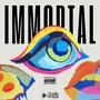 Immortal (Explicit)