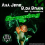 Aka Jere, B.Da Brain - Growing Up