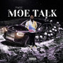 Moe Talk (Explicit)