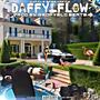 DAFFY FLOW (Explicit)