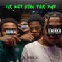 Mr. Not Goin For Dat (Explicit)