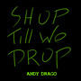 Shop Till We Drop