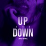 Up And Down (Bad Girl)