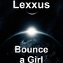 Bounce a Girl (Explicit)