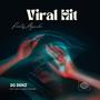 Viral Hit (feat. KIZITO & Nikky Dymondz) [Explicit]