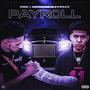 Payroll (feat. George2Hyphy) [Explicit]