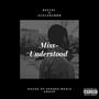 Miss-Understood (feat. AceGangbbm) [Explicit]