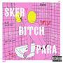 Sker ***** Para