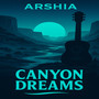 Canyon Dreams