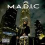 M.A.D.I.C. (Explicit)