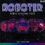 Roboter: Remix Sessions 2025