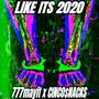 LIKE ITS 2020 (feat. CINCO$NACKS) [Explicit]