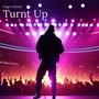 Turnt Up (Explicit)