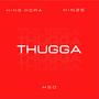 Thugga (Explicit)