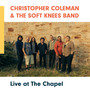 Live at the Chapel (Explicit)