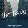 Up Town (Explicit)