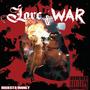 Love & War (feat. Medek Unsold Souls) [Explicit]