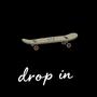 drop in (Explicit)