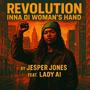 Revolution Inna Di Woman’s Hand!