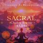 Sacral Chakra Energy (432Hz)