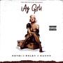 Ay Girl (feat. Raley & Kuvha) [Explicit]