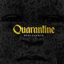 Quarantine