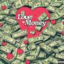 LoveMoney (Explicit)