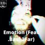 Emotion (feat. Bash2Far) [Explicit]