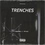 Trenches (feat. FMF Gulla) [Explicit]